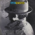Gaz Nevada - Special Agent Man