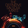 the Definitive SalSoul Mixes