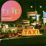 the Trip - Navigated by Joey Negro