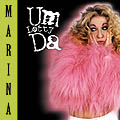 Marina - Um-Lotty-Da remixes