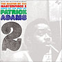 Patrick Adams - the Master of the Masterpiece 2 - the Very Best of...