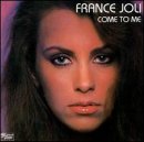 France Joli - Come to me
