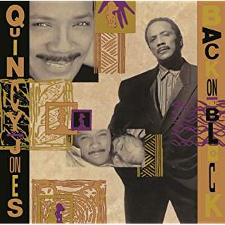 Qunicy Jones - Back On the Block