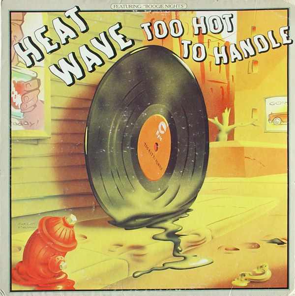Heatwave - Too Hot To Handle