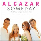 Alcazar - Someday