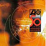 Atlantic Records - 50 Years CD