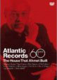 Atlantic Records - The House That Ahmet Built DVD