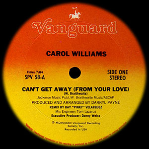 Carol Williams - Can't Get Away From Your Love
