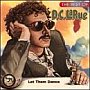 D.C. LaRue - Let Them Dance, The Best of... CD