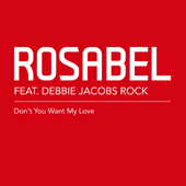 Rosabel feat. Debbie Jacobs-Rock