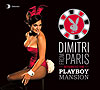 Dimitri from Paris - Return to the Playboy Mansion