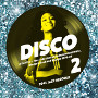 Disco 2: A Fine Selection of Independent Disco, Modern Soul and Boogie 1976-80