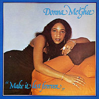 Donna McGhee - Make It Last Forever LP