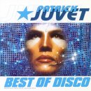 the Best of Disco - Patrick Juvet
