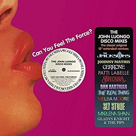 Can You Feel The Force? - the John Luongo Disco Mixes
