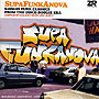 SupaFunkaNova compiled by Joey Negro and Sean P