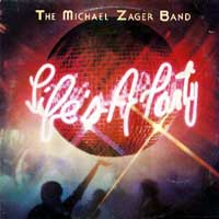 Michael Zager Band - Lifes A Party album