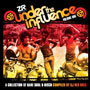 Under The Influence Vol.1